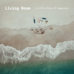 Living Room - A Little Piece Of Happiness (Instrumental)